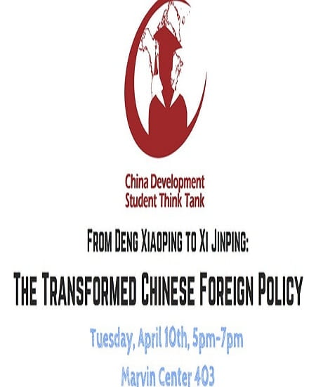 event tile with white background; text: From Deng to Xi: The Transformed Chinese Foreign Policy hosted by the China Development Student Think Tank