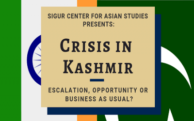 3/21/19: Crisis in Kashmir: Escalation, Opportunity or Business as Usual?