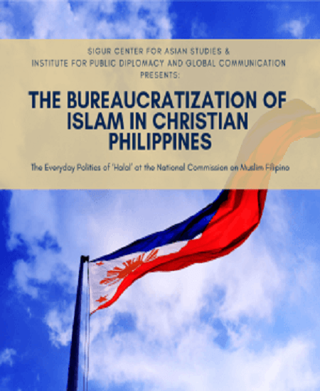 event flyer with Filipino flag against a blue sky; text: The Bureaucratization of Islam in Christian Philippines: The Everyday Politics of Halal at the National Commission on Muslim Filipino