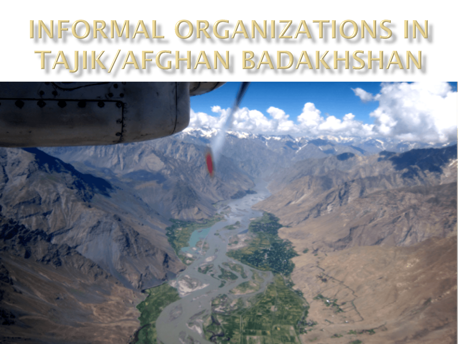 flyer for Informal Organizations in Tajik/Afghan Badakhshan
