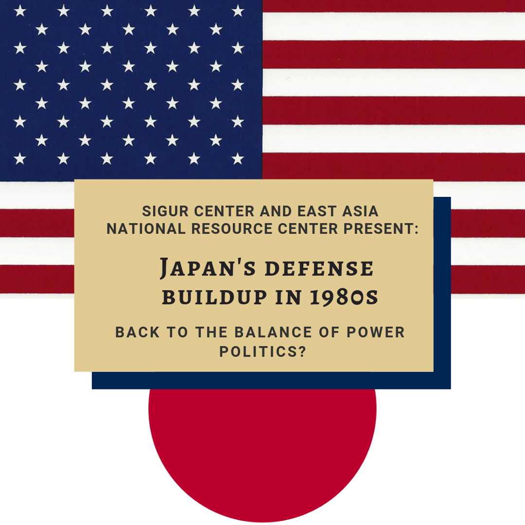 event tile with American and Japanese flags in the background; text: Japan's Defense Buildup in 1980s: Back to the Balance of Power Politics?