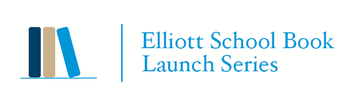 Elliott School Book Launch Series logo