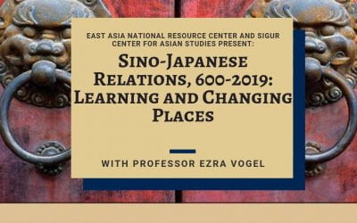 10/11/2019: Sino-Japanese Relations, 600-2019: Learning and Changing Places