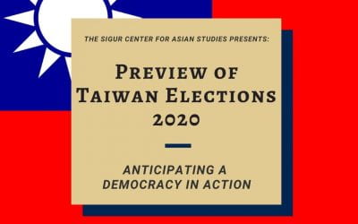 12/11/19: Preview of Taiwan Elections 2020: Anticipating a Democracy in Action