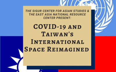 05/14/2020: COVID-19 & Taiwan’s International Space Reimagined