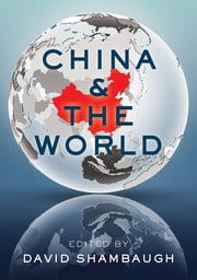 A blue cover with a map of Asia is the cover, with China marked in red. Text is "China & The World" - David Shambaugh