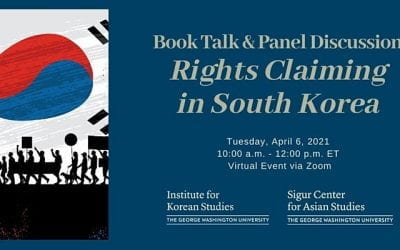 04/06/2021: Rights Claiming in South Korea Book Launch & Panel Discussion