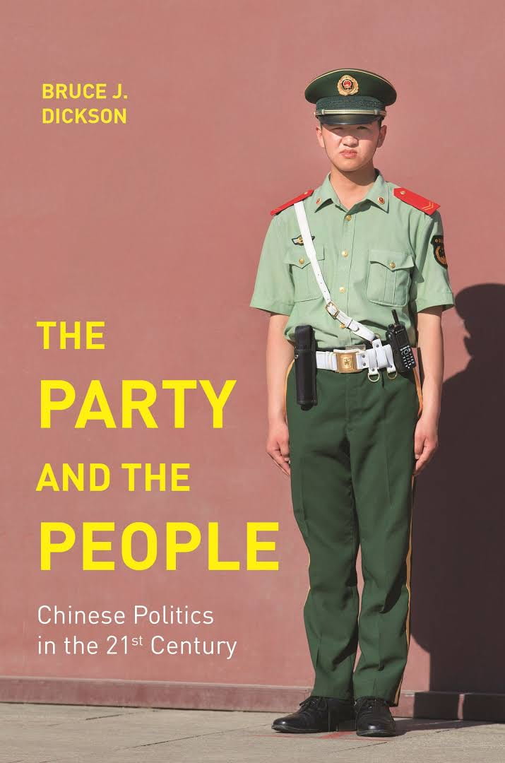 Book cover with Chinese soldier; text: The Party and the People by Bruce Dickson