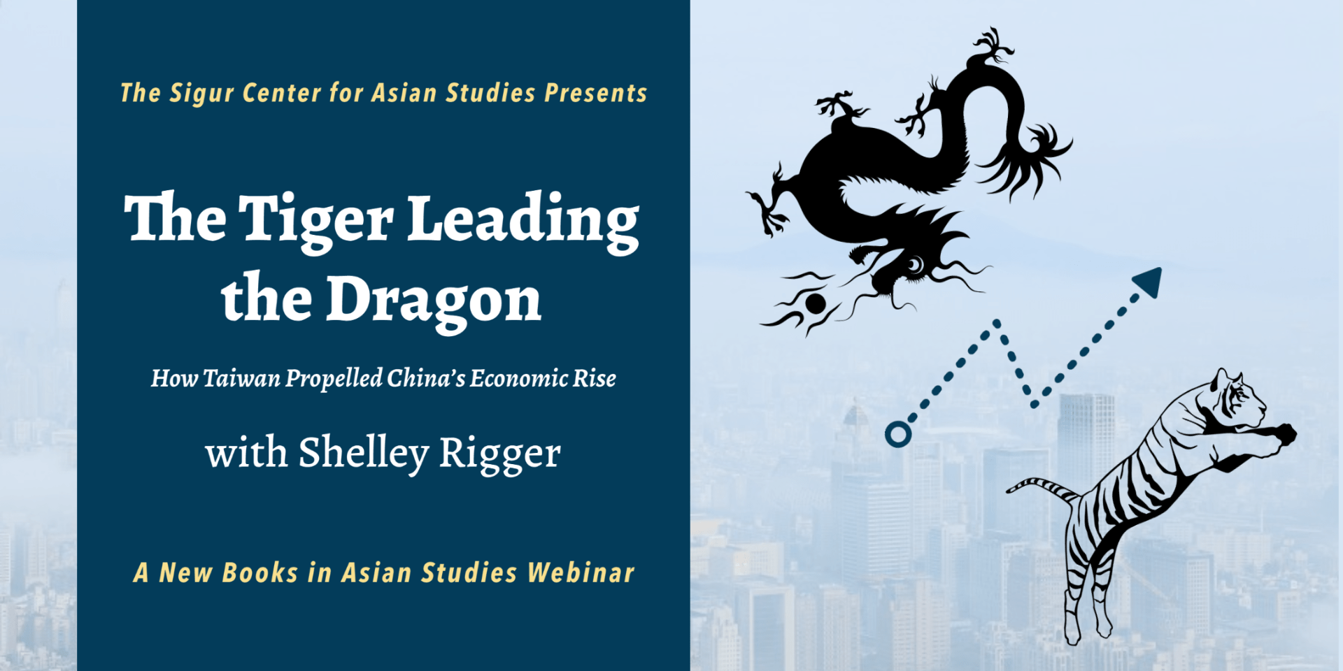 event title next to graphics of tiger and dragon; text: The Tiger Leading the Dragon
