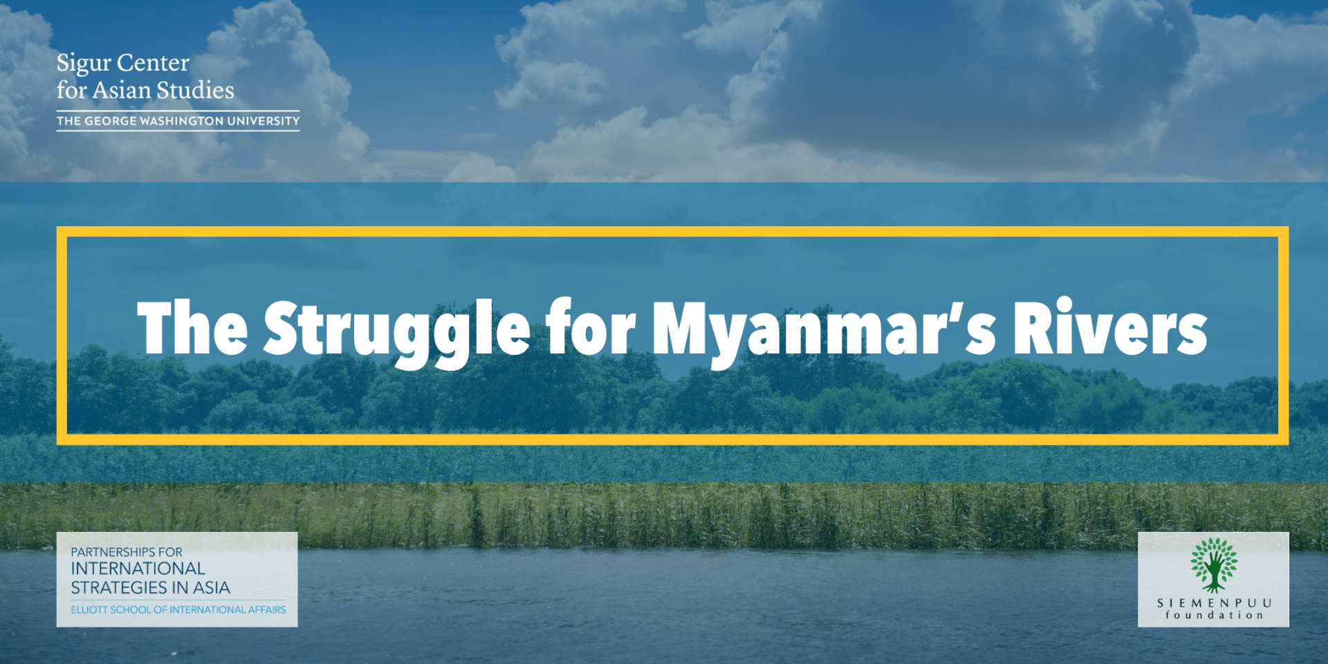 event banner for panel on Myanmar's rivers