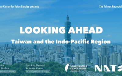 7/9/2022 | Looking Ahead: Taiwan and the Indo-Pacific Region