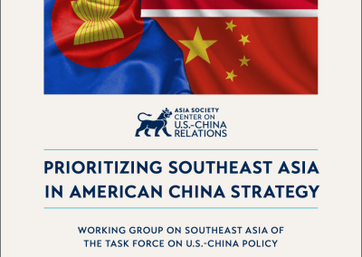 Prioritizing Southeast Asia in American China Strategy