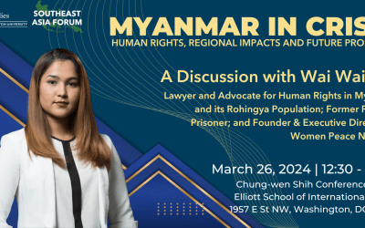 [3/26/2024] Myanmar in Crisis: Human Rights, Regional Impacts, and Future Prospects