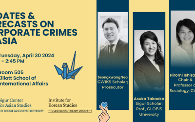 [4/30/24] Updates and Forecast on Corporate Crimes in Asia